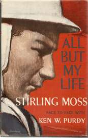 STIRLING MOSS - ALL BUT MY LIFE