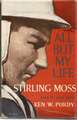 STIRLING MOSS - ALL BUT MY LIFE